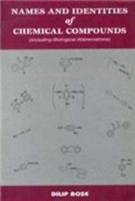 Names and Identities of Chemical Compounds: including Biological Abbreviations