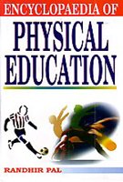 Encyclopaedia of Physical Education (Set of 5 Vols.)