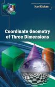 Coordinate Geometry Of Three Dimensions Vol# 1