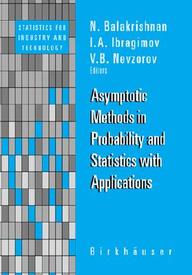 Asymptotic Methods In Probability And Statistics With Applicatio