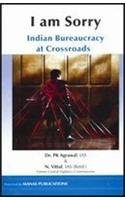 I am Sorry: Road to Bureaucracy