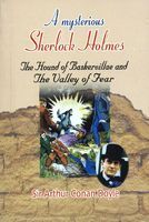 A Mysterious Sherlock Holmes