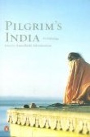 Pilgrims India: An Anthology
