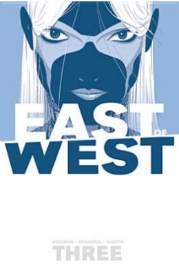 East of West Volume 3: There Is No Us Tp