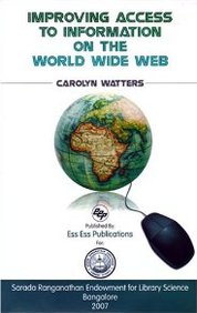 Improving Access To Information On The World Wide  Web