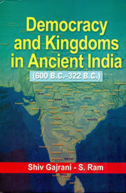 Democracy & Kingdoms In Ancient India 600 Bc 322 Bc