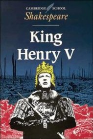 King Henry V (Cambridge School Shakespeare Series)