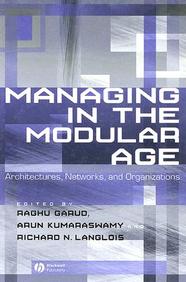 Buy Managing In The Modular Age: Architectures, Networks, And ...