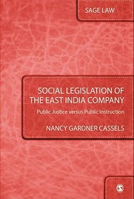 Social Legislation Of The East India Company: Public Justice Versus Public Instruction
