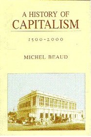 A History of Capitalism 1500-2000