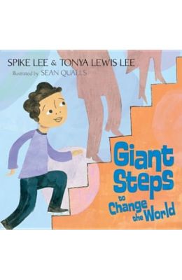 Giant Steps to Change the World
