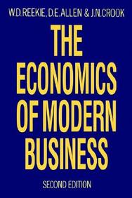 The Economics Of Modern Business