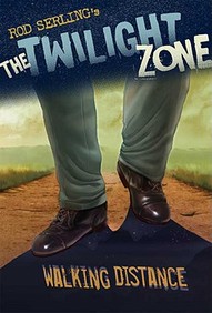 The Twilight Zone: Walking Distance (Twilight Zone (Walker Paperback))