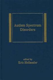 Autism Spectrum Disorders (Medical Psychiatry Series)