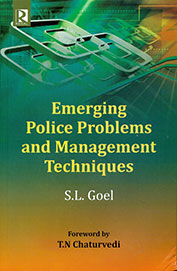 Emerging Police Problems & Management Techniques