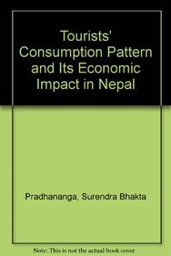 Tourists' Consumption Pattern and Its Economic Impact in Nepal