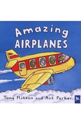 Amazing Airplanes