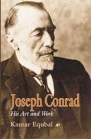 Joseph Conrad His Mind And Work