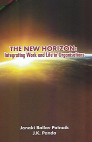 New Horizons Integrating Work and Life in Organisations
