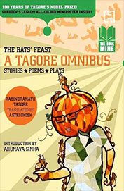 Book Mine : Rats Feast : A Tagore Omnibus