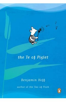 The Te Of Piglet