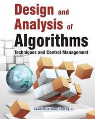 Design and Analysis of Algorithms, Techniques and Control Management