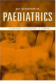 Key Questions In Paediatrics (Key Topics)