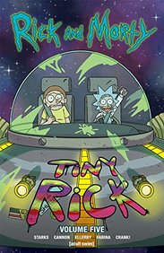 Rick and Morty Volume Five