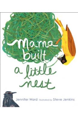 Mama Built a Little Nest