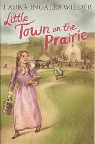 Little Town on the Prairie