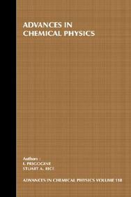 Advances in Chemical Physics, Vol. 118