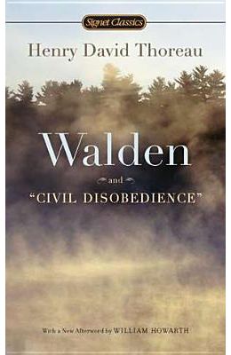Walden and Civil Disobedience