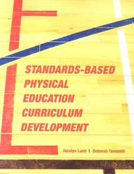 Standards-Based Physical Education Curriculum Development