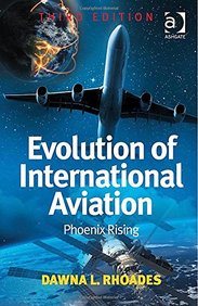 Evolution of International Aviation: Phoenix Rising
