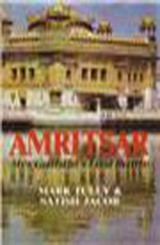 Amritsar - Mrs Gandhis Last Battle