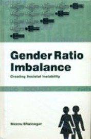 Gender Ratio Imbalance : Creating Societal Instability