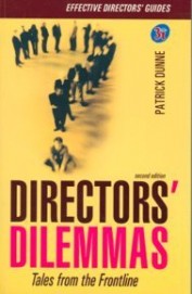 Directors Dilemmas
