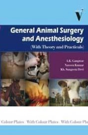 General Animal Surgery & Anesthesiology With Theory & Practicals