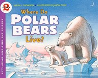 Where Do Polar Bears Live? : Lets Read and Find out Science 2