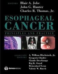 Esophageal Cancer: Principles And Practice