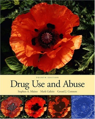 Drug Use and Abuse (with InfoTrac )