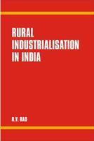 Rural Industrialisation in India : The Changing Profile