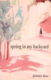 Spring In My Backyard
