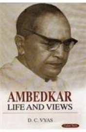 Ambedkar Life & Views
