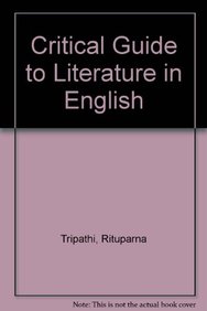 Critical Guide to Literature in English