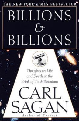 Billions & Billions - Thoughts On Life & Death At The Link Of The Millenium