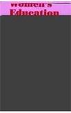 Women's Education in India: Historical Review, Present Status and Perspective Plan With Statistical Indicators and Index to Scholarly Writings in Ind ... Informatics, and Librarianship)