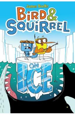 Bird & Squirrel On Ice