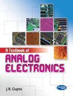Textbook Of Analog Electronics