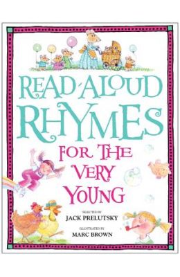 Read-Aloud Rhymes for the Very Young